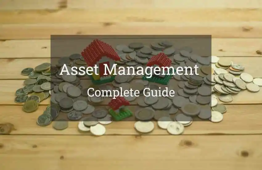 asset management complete guide